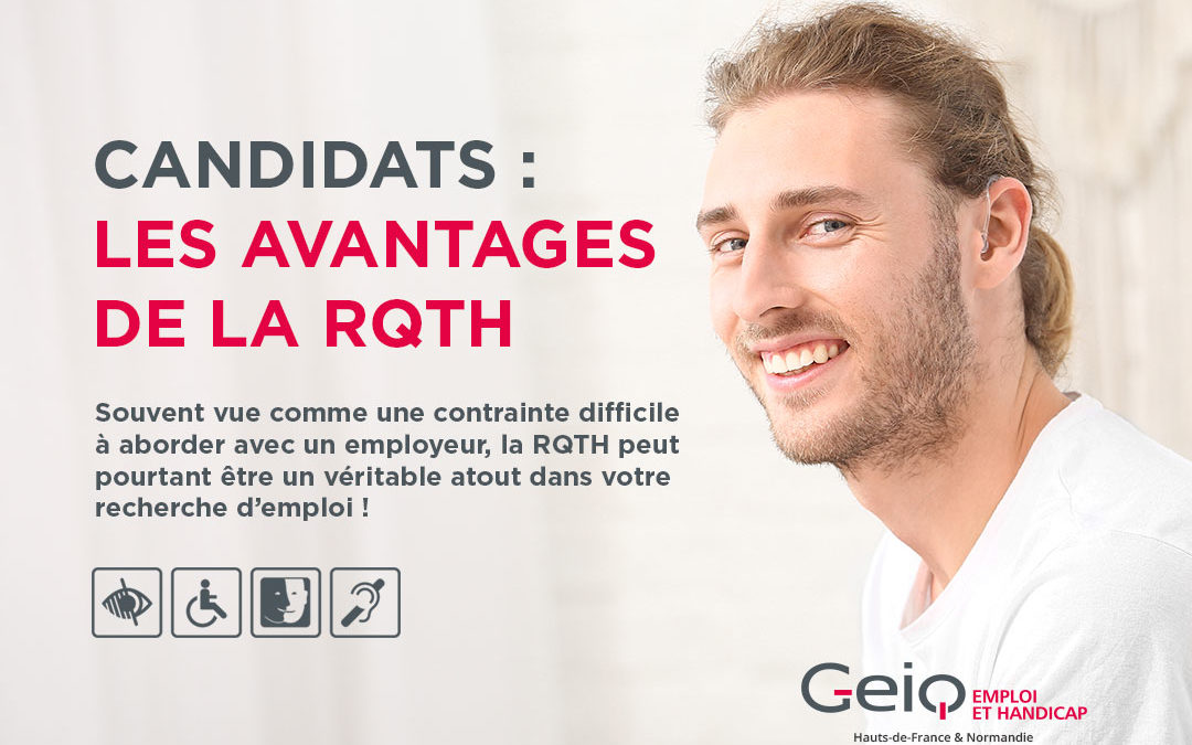 Candidats : les avantages de la RQTH