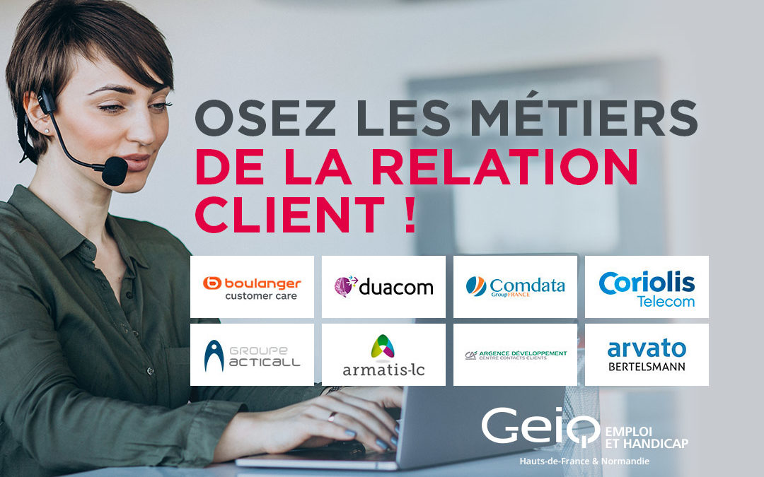 Osez les métiers de la relation client !