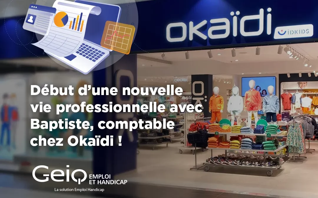 okaidi s'engage dans l'emploi des personnes en situation de handicap